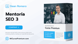 Mentoría SEO 3 de Dean Romero - Programa de formación profesional en posicionamiento web con mentoría personalizada