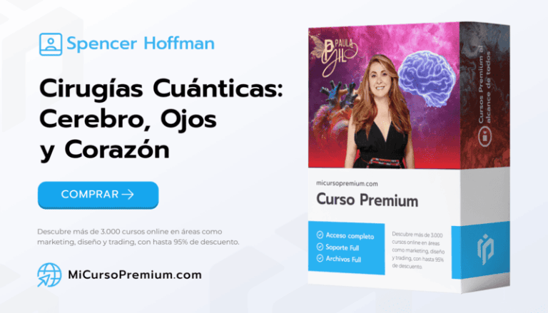 Cirugías Cuánticas Cerebro Ojos y Corazón - Formación avanzada de sanación cuántica con Paula Andrea Gil