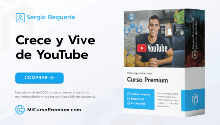 Aprende a vivir de YouTube con el curso de Sergio Begueria - Crecimiento orgánico y monetización efectiva.