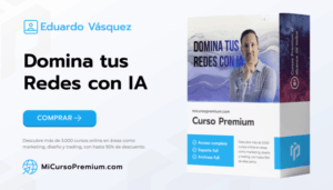 Curso Domina tus Redes con IA de Eduardo Vásquez - Automatización de redes sociales con inteligencia artificial, avatares digitales y clonación de voz.