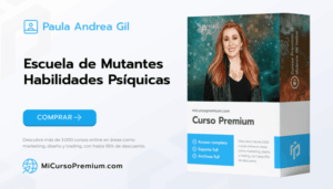 Escuela de Mutantes Habilidades Psíquicas Paula Andrea Gil - Curso de desarrollo de visión remota, precognición y psicometría