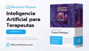Curso Inteligencia Artificial para Terapeutas Mentores Púrpura - Marketing consciente y contenido cuántico para profesionales holísticos