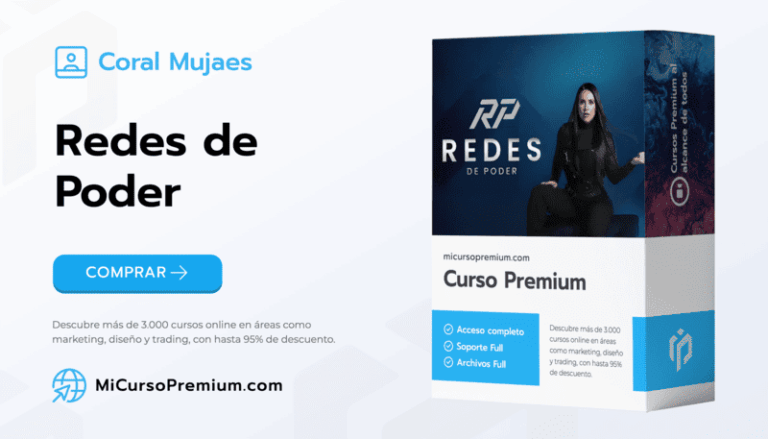 Redes de Poder - Coral Mujaes - Curso de viralización y monetización en TikTok, Instagram y YouTube