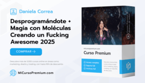 Desprogramándote + Magia con Moléculas - Creando un Fucking Awesome 2025 - Curso de transformación energética de Daniela Correa